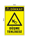 Metal Düşme Tehlikesi 20cm x 30cm A4 Büyüklüğünde Uyarı Levhası Yönlendirme Tabelası