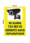 Metal Bu Alanda 7 24 Ses Ve Görüntü Kaydı Yapılmaktadır 30cm x 40cm A3 Büyüklüğünde Uyarı Levhası