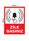 Metal Zile Basınız 30cm x 40cm A3 Büyüklüğünde Uyarı Levhası Yönlendirme Tabelası