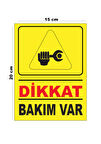 Metal Dikkat Bakım Var 15cm x 20cm Uyarı Levhası Yönlendirme Tabelası