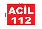 Metal Acil 112 20cm x 30cm A4 Büyüklüğünde Uyarı Levhası Yönlendirme Tabelası