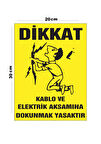 Metal Dikkat Kablo Ve Elektrik Aksamına Dokunmak 20cm x 30cm A4 Büyüklüğünde Uyarı Levhası Yönlendir