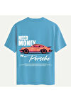 Unisex Bisiklet Yaka %100 Organik Pamuklu Kalın Dokulu Need Money For Porsche Baskılı Oversize T-shirt - MAVİ