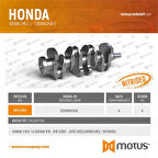 Honda Krank MILI Honda CIVIC 1.6 Motor R16 R18 Motor 2007 2013 (4 Balta) - Motus 742