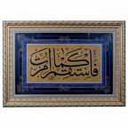 Hat Tablo El Yazması 101x79 cm ’EMROLUNDUĞUN GİBİ DOSDOĞRU OL’’