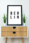 Tek Parça Çerçeve Görünümlü Yazılı Mdf Tablo "Berlin"