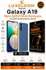 LUXELOOM Smart Pro Galaxy A19 Nano Şeffaf Ekran Koruyucu