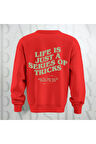 Life is Just a Series of Tricks Baskılı 3 İplik Şardonlu Oversize Bisiklet Yaka Sweatshirt