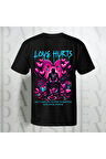 Love Hurts Baskılı Unisex Bisiklet Yaka %100 Pamuk Oversize T-Shirt Yarım Kollu