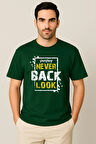 Erkek - Kadın %100 Pamuk Never Look Back Baskılı Yarım Kollu Bisiklet Yaka T-Shirt