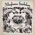 Meyhane Şarkıları - Sazlı Sözlü Meşk  (Plak)  