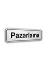 İzmir Fırça " Pazarlama "Luna Pvc Elegan Kapı İsimliği  7X25 Cm 553002