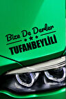 Adana Tufanbeyli Siyah Araç Sticker  40x15 cm Bize De Derler  Tufanbeylili Özel Tasarım Oto Sticker