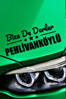 Kırklareli Pehlivanköy Siyah Araç Sticker  40x15 cm Bize De Derler  Pehlivanköylü Özel Tasarım Oto Sticker