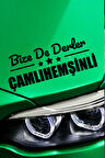 Rize Çamlıhemşin Siyah Araç Sticker  40x15 cm Bize De Derler  Çamlıhemşinli Özel Tasarım Oto Sticker