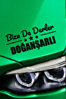 Sivas Doğanşar Siyah Araç Sticker  40x15 cm Bize De Derler  Doğanşarlı Özel Tasarım Oto Sticker