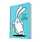 Deffter Her Aklına Geleni Yazma