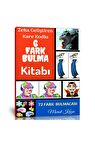 Zeka Geliştiren Fark Bulma Kitabı 72 Fark Bulmacası