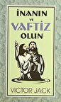 İnanın ve Vaftiz Olun