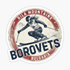 Borovets - Rila Dağları - Bulgaristan Araba Sticker Etiket 19 CM