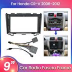 HONDA CRV- 2006-2012 ARASI-9'' MULTİMEDYA ÇERÇEVESİ-DİREKSİYON UYUMLU-SOKETLİ-TEKNİK DESTEKLİ