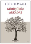 Görüşürüz Arkadaş