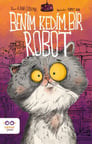 Benim Kedim Bir Robot