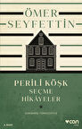 Perili Köşk ve Seçme Hikayeler