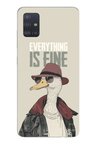Samsung Galaxy A51 Uyumlu Everything is fine Baskılı Silikon Kılıf