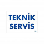 Teknik Servis Uyarı Levhası 17,5x25 KOD:1756