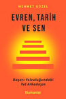Evren, Tarih ve Sen