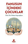 Fanusun İçindeki Çocuklar