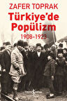 Türkiye'de Popülizm - 1908-1923