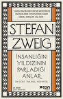 İnsanlığın Yıldızının Parladığı Anlar