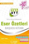 AYT ESER ÖZETLERİ BAŞUCU KİTABI