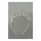 Taşlı Single Mom Yazılı Bekar Anneler İçin Taç Gümüş Boşanma Parti Tacı