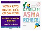 Yaygın Kaygı Bozukluğu Çalışma Kitabı + Kaygıları Aşma Rehberi 2 Kitap