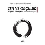 Zen ve Okçuluk