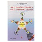 Kur’an'daki Sünnet Ehl-i Beyt’e Gönül Verenlerin Yoludur