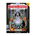 Martin Mystere İmkansızlar Dedektifi Sayı: 125 Kara Güneş