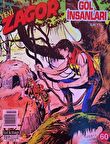Yeni Zagor Sayı: 60 Göl İnsanları
