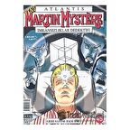 Atlantis Yeni Seri Sayı: 45 Geri Sayım: Eksi Bir Martin Mystere İmkansızlıklar Dedektifi