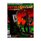 Büyülü Rüzgar Sayı: 119 Jesse James’i Öldüreceğim