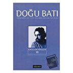Doğu Batı Düşünce Dergisi Yıl: 9 Sayı: 37 - Entelektüeller - 3