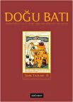 Doğu Batı Düşünce Dergisi Yıl: 17 Sayı: 68 - Şehir Yazıları - 2