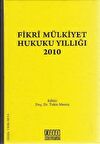 Fikri Mülkiyet Hukuku Yıllığı 2010