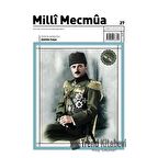 Milli Mecmua Sayı 27 Temmuz-Ağustos 2022