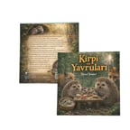 KİRPİ VE YAVRULAR