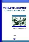 Topluma Hizmet Uygulamaları