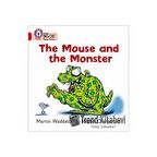 Collins Big Cat Phonics   The Mouse and the Monster (Band 02B   Red B)